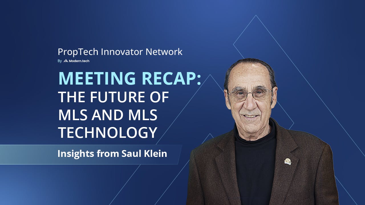 March 2024: PropTech Innovator Network Meeting Recap & Insights5